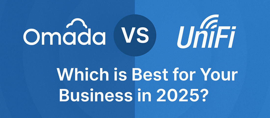 Omada vs UniFi: 2025 small business networking comparison
