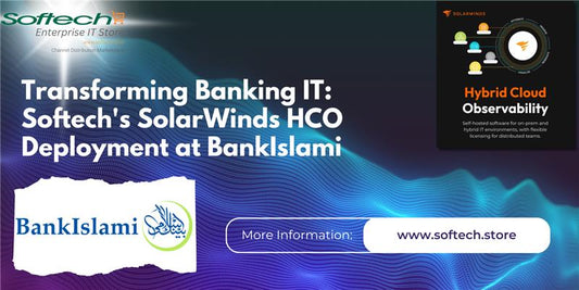 Softech Achieves a Milestone with SolarWinds Hybrid Cloud Observability at BankIslami