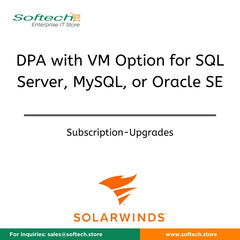 Upgrade to SolarWinds Database Performance Analyzer for virtualized environments for SQL Server, MySQL, Oracle SE, or PostgreSQL - Subscription Upgrade (Expires on same day as existing Subscription)