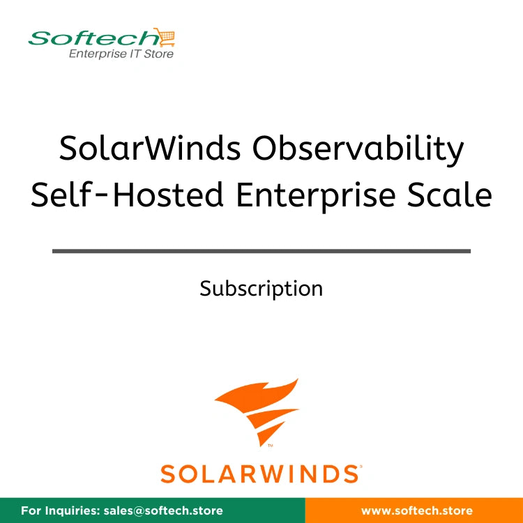 SolarWinds Observability Self-Hosted Advanced for Enterprise - Annual Subscription - SolarWinds Observability Self-Hosted Enterprise Scale