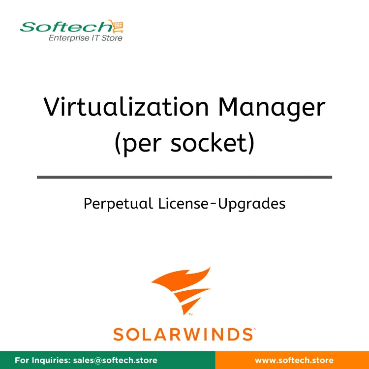 Upgrade SolarWinds Virtualization Manager (VM64 - VM320) - Virtualization Manager (per socket)